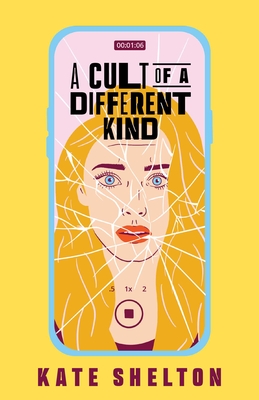 A Cult of a Different Kind Kate Shelton