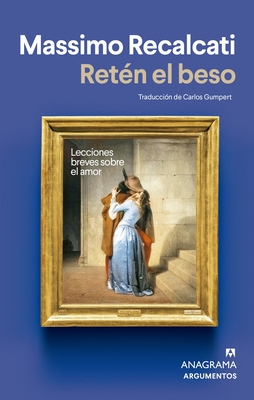 Reten El Beso Massimo Recalcati