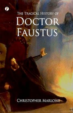 The Tragical History of Doctor Faustus