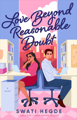 Love Beyond Reasonable Doubt Swati Hegde