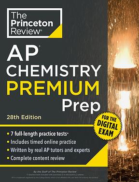 Princeton Review AP Chemistry Premium Prep, 28th Edition: 7 Practice Tests + Digital Practice Online + Content Review