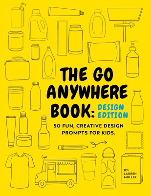 The Go Anywhere Book: Design Edition Lauren Muller