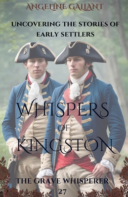 Whispers of Kingston Angeline Gallant