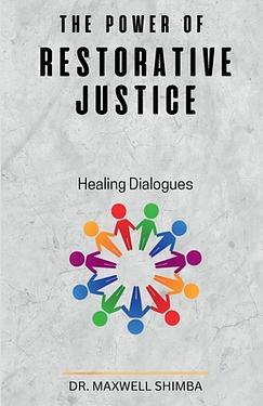 The Power of Restorative Justice