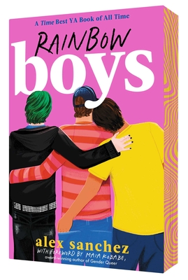 Rainbow Boys Alex Sanchez