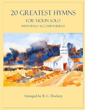 20 Greatest Hymns for Violin Solo with Piano Accompaniment | 誠品線上