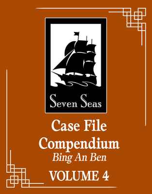 Case File Compendium: Bing an Ben (Novel) Vol. 4