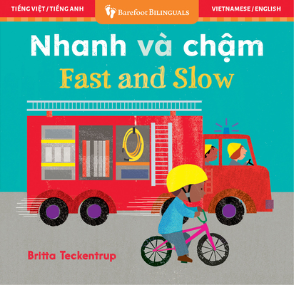 Fast and Slow (Bilingual Vietnamese & English)