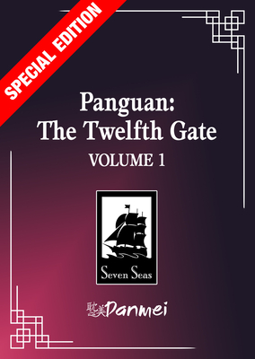 Panguan: The Twelfth Gate (Novel) Vol. 1 (Special Edition)