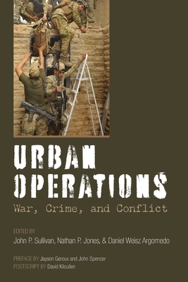 Urban Operations: War, Crime, and Conflict