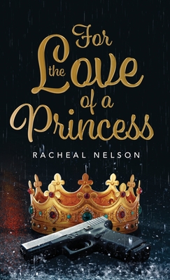 For the Love of a Princess Nelson